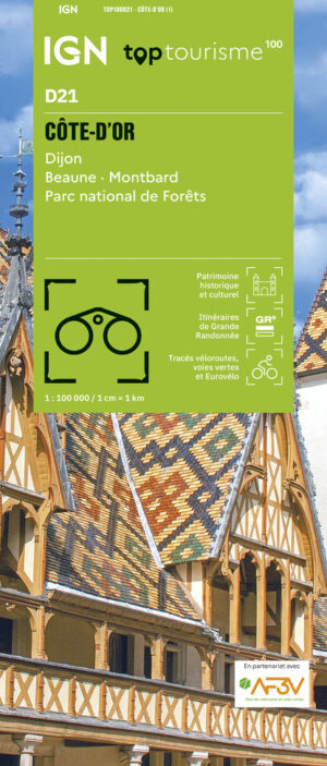 TCD-21 Côte-d'Or | overzichtskaart / fietskaart 1:100.000 9782758556381  IGN TOP 100 Départemental  Fietskaarten, Landkaarten en wegenkaarten Bourgogne