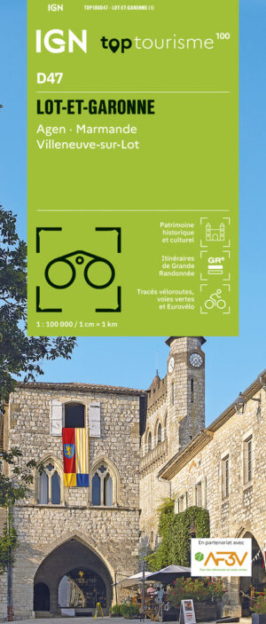 TCD-47 Lot-et-Garonne | overzichtskaart / fietskaart 1:100.000 9782758556442  IGN TOP 100 Départemental  Fietskaarten, Landkaarten en wegenkaarten Dordogne