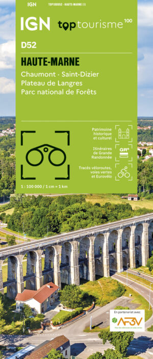 TCD-52 Haute-Marne | overzichtskaart / fietskaart 1:100.000 9782758556466  IGN TOP 100 Départemental  Fietskaarten, Landkaarten en wegenkaarten Lotharingen, Nancy, Metz