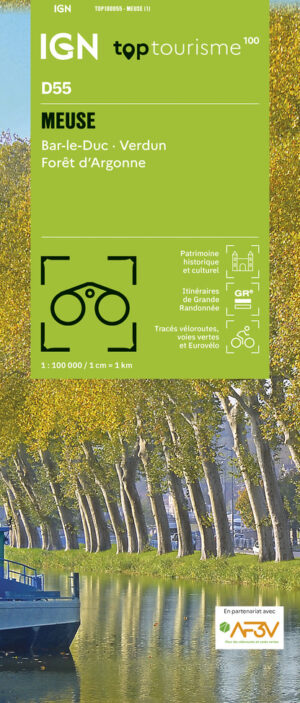 TCD-55 Meuse | overzichtskaart / fietskaart 1:100.000 9782758556473  IGN TOP 100 Départemental  Fietskaarten, Landkaarten en wegenkaarten Lotharingen, Nancy, Metz