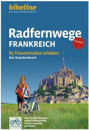 Radfernwege Frankreich | fietsgids Frankrijk 9783711102911  Esterbauer Bikeline  Fietsgidsen, Meerdaagse fietsvakanties Frankrijk