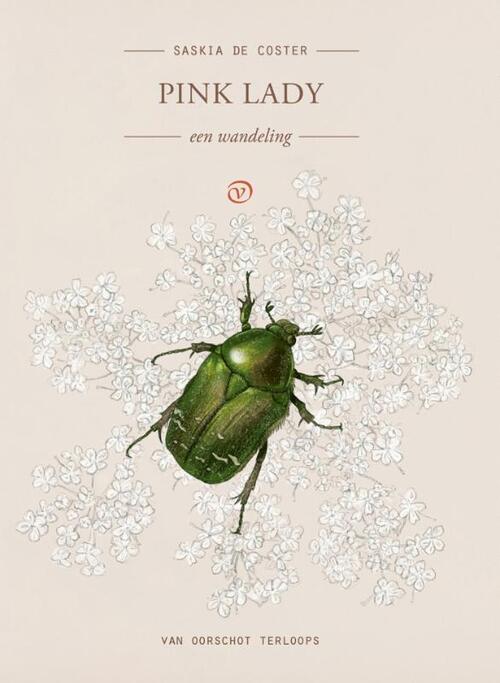 Pink Lady | Saskia de Coster 9789028251366 Saskia de Coster Van Oorschot Terloops Reisverhalen & literatuur Luxemburg Pink Lady | Saskia de Coster 9789028251366 Saskia de Coster Van Oorschot Terloops Reisverhalen & literatuur Luxemburg