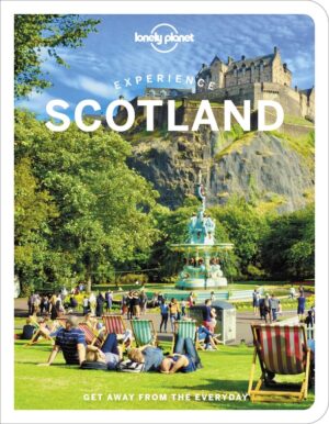 Experience Scotland | Lonely Planet 9781838694708  Lonely Planet Experience  Reisgidsen Schotland