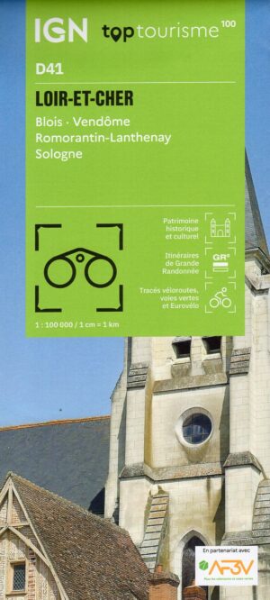 TCD-41 Loir-et-Cher | overzichtskaart / fietskaart 1:100.000 9782758556619  IGN TOP 100 Départemental  Fietskaarten, Landkaarten en wegenkaarten Loire & Centre