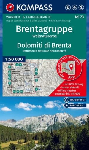 Kompass wandelkaart KP-73  Dolomiti di Brenta 1:50.000 9783991542568  Kompass Wandelkaarten KP50 Zuid-Tirol, Dolomieten  Wandelkaarten Zuid-Tirol, Dolomieten