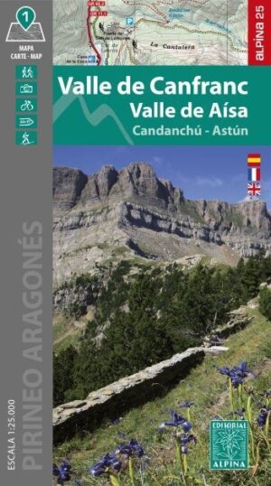 wandelkaart Valle de Canfranc-Aisa 1:25.000 9788470111822  Editorial Alpina   Santiago de Compostela, Wandelkaarten Spaanse Pyreneeën