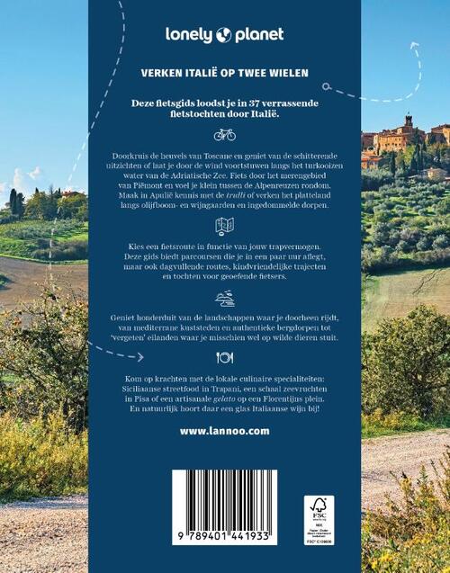 Lonely Planet fietsgids Italië 9789401441933 Lannoo Fietsgidsen Italië Lonely Planet fietsgids Italië 9789401441933 Lannoo Fietsgidsen Italië