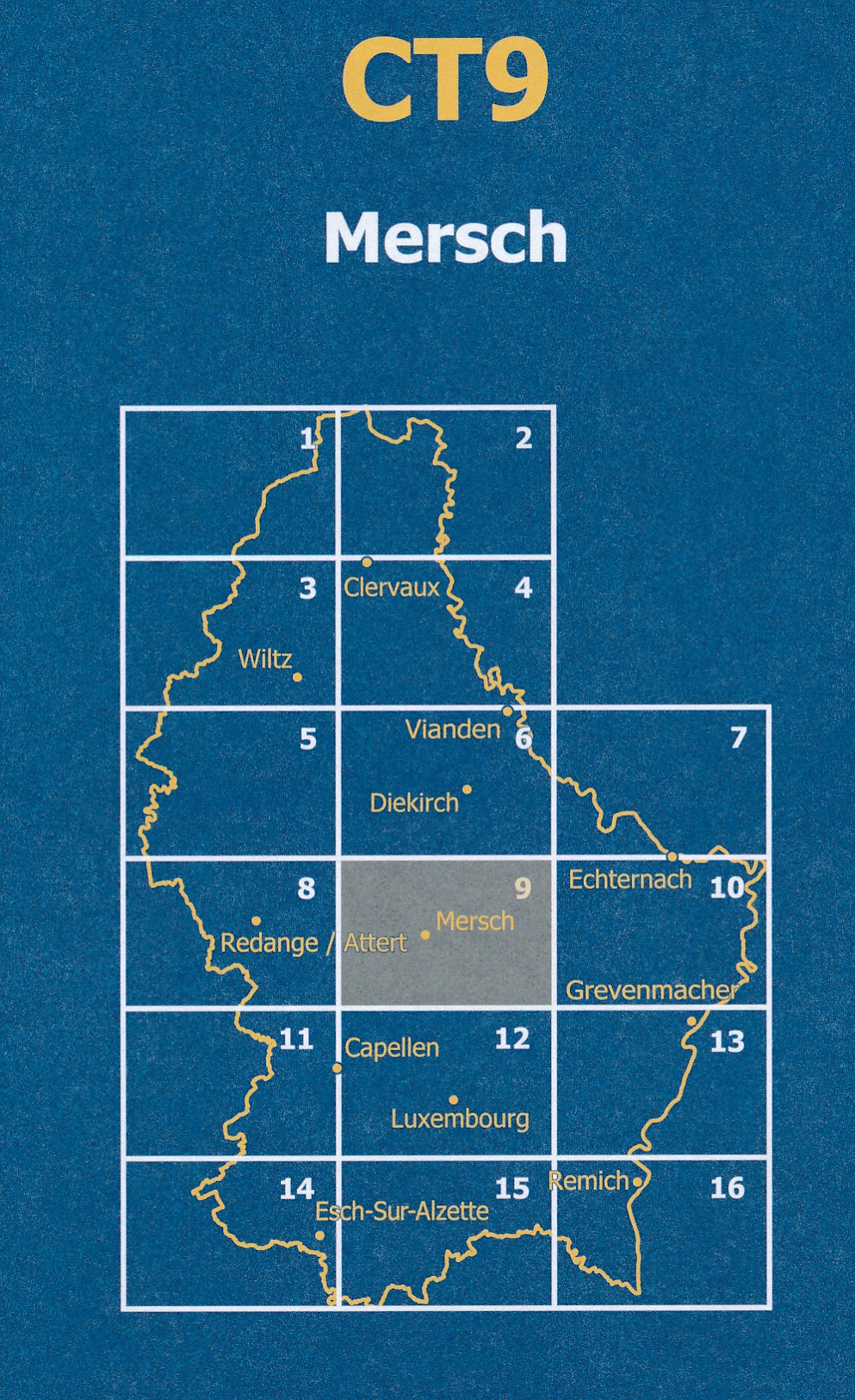CT09 Mersch | Topografische kaart 1:20.000 5425013068284 Le Gouvernement du Grand-Duché Topografische Kaart Luxemburg Wandelkaarten Luxemburg CT09 Mersch | Topografische kaart 1:20.000 5425013068284 Le Gouvernement du Grand-Duché Topografische Kaart Luxemburg Wandelkaarten Luxemburg