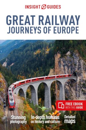 Insight Guide Great Railway Journeys of Europe 9781839053917  Insight Guides (Engels)   Reisgidsen, Treingidsen en verhalen Europa