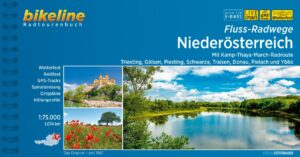Bikeline Niederösterreich Fluss-Radwege | fietsgids 9783711100764  Esterbauer Bikeline  Fietsgidsen Oberösterreich, Niederösterreich, Burgenland