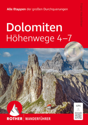 wandelgids Dolomiten Höhenwege 4-7 Rother Wanderführer 9783763346486  Bergverlag Rother RWG  Meerdaagse wandelroutes, Wandelgidsen Zuid-Tirol, Dolomieten