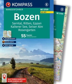 Kompass wandelgids Bolzano e.o. | Wanderführer Bozen KP-5709 9783991542896  Kompass Kompass Wanderführer  Wandelgidsen Zuid-Tirol, Dolomieten