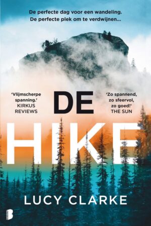 De hike | Lucy Clarke 9789049206130 Lucy Clarke Boekerij   Reisverhalen & literatuur Noorwegen