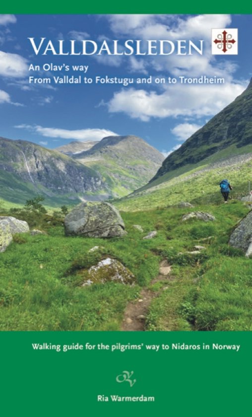 Valldalsleden | wandelgids Ria Warmerdam 9789082251074 Ria Warmerdam Op Vrije Voeten Meerdaagse wandelroutes, Wandelgidsen Midden-Noorwegen Valldalsleden | wandelgids Ria Warmerdam 9789082251074 Ria Warmerdam Op Vrije Voeten Meerdaagse wandelroutes, Wandelgidsen Midden-Noorwegen