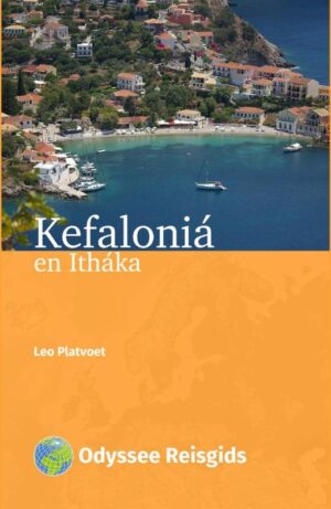 Kefaloniá en Itháka | reisgids 9789461231932 Leo Platvoet Odyssee   Reisgidsen Kefalonia