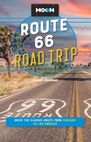 Moon Route 66 Road Trip (Fourth Edition) : Drive the Classic Route from Chicago to Los Angeles 9781640499812 Jessica Dunham Moon Road Trip  Reisgidsen Verenigde Staten