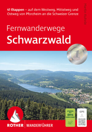 wandelgids Fernwanderwege Schwarzwald Rother Wanderführer 9783763314478  Bergverlag Rother RWG  Lopen naar Rome, Meerdaagse wandelroutes, Wandelgidsen Zwarte Woud