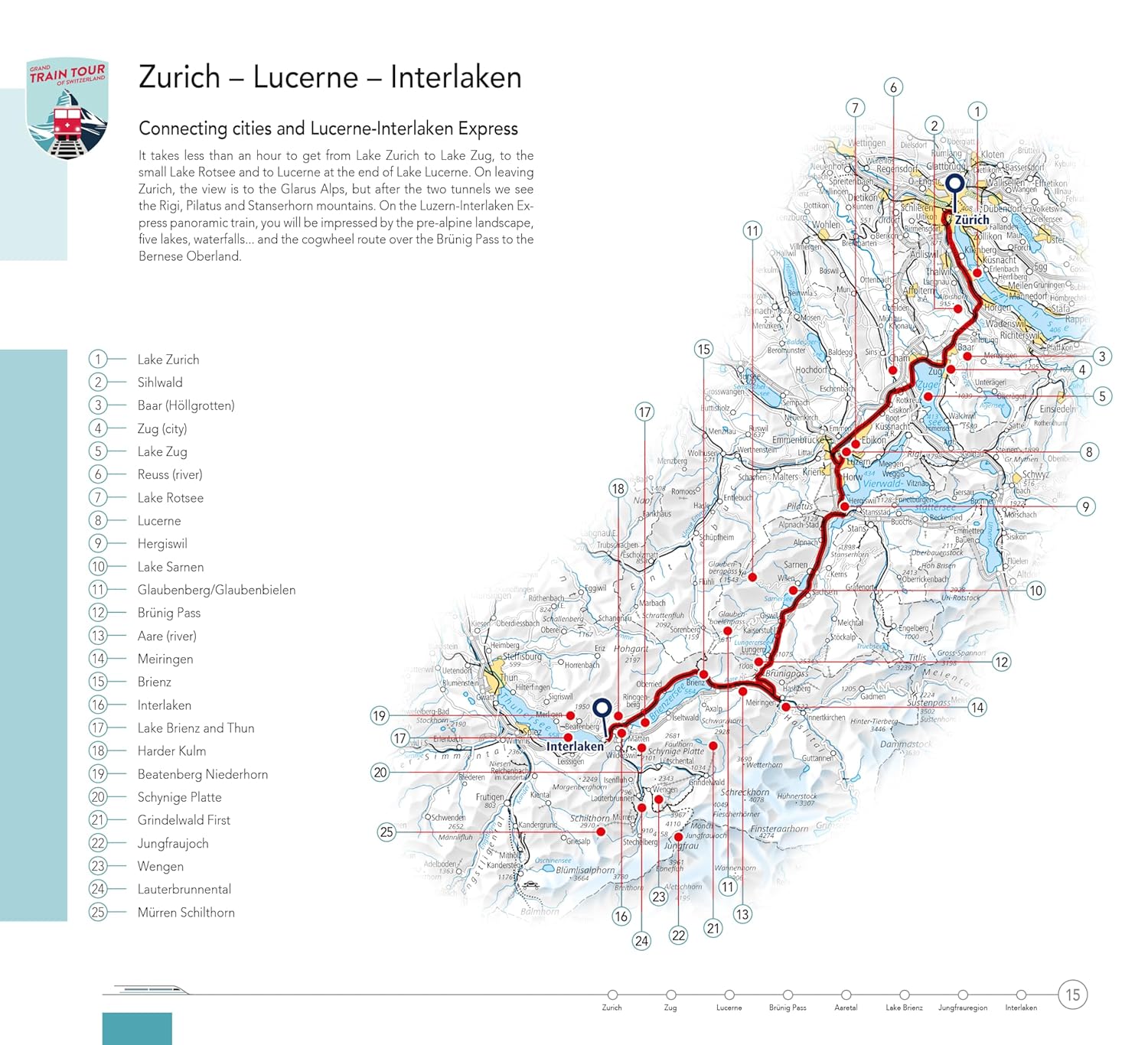 Grand Train Tour of Switzerland Touring Guide EN | reisgids Zwitserland 9783828310773 Hallwag / Kümmerly & Frey Reisgidsen Zwitserland Grand Train Tour of Switzerland Touring Guide EN | reisgids Zwitserland 9783828310773 Hallwag / Kümmerly & Frey Reisgidsen Zwitserland