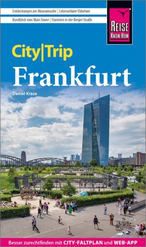 Frankfurt CityTrip | reisgids 9783831739264  Reise Know-How Verlag City Trip  Reisgidsen Frankfurt, Taunus, Rheingau