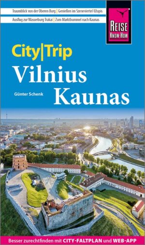 CityTrip Vilnius und Kaunas 9783831780587  Reise Know-How Verlag City Trip  Reisgidsen Vilnius & Litouwen