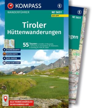 Kompass wandelgids Tiroler Hüttenwanderungen KP-5651 9783991544401  Kompass Kompass Wanderführer  Wandelgidsen Zuid-Tirol, Dolomieten