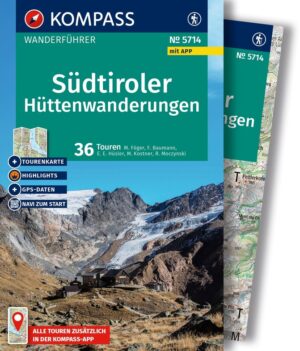 Kompass wandelgids Südtiroler Hüttenwanderungen KP-5714 9783991544418  Kompass Kompass Wanderführer  Wandelgidsen Zuid-Tirol, Dolomieten