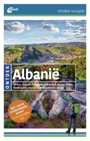 ANWB reisgids Ontdek Albanië 9789018054175  ANWB ANWB Ontdek gidsen  Reisgidsen Albanië