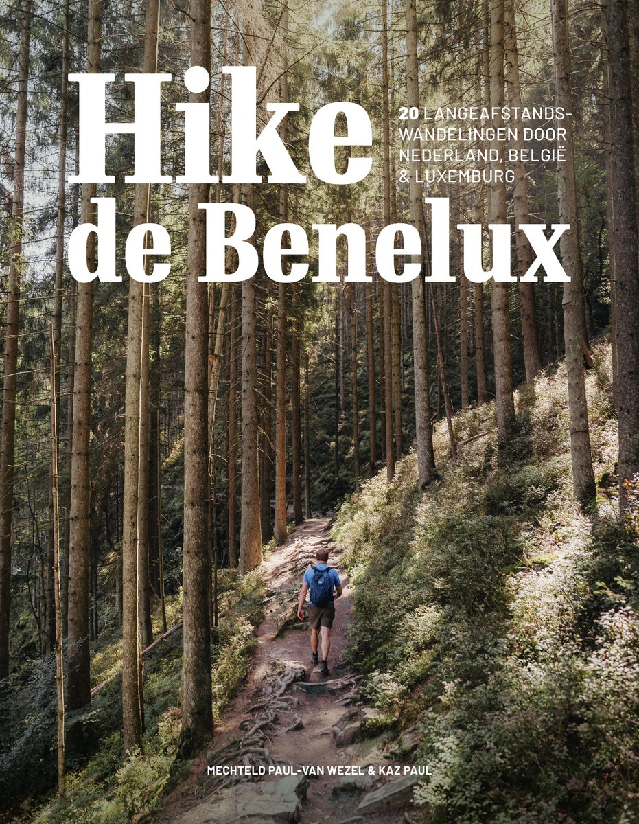 Hike de Benelux 9789018054489 Mechteld Paul - Van Wezen en Kaz Paul ANWB Meerdaagse wandelroutes, Wandelgidsen België & Luxemburg, Nederland Hike de Benelux 9789018054489 Mechteld Paul - Van Wezen en Kaz Paul ANWB Meerdaagse wandelroutes, Wandelgidsen België & Luxemburg, Nederland