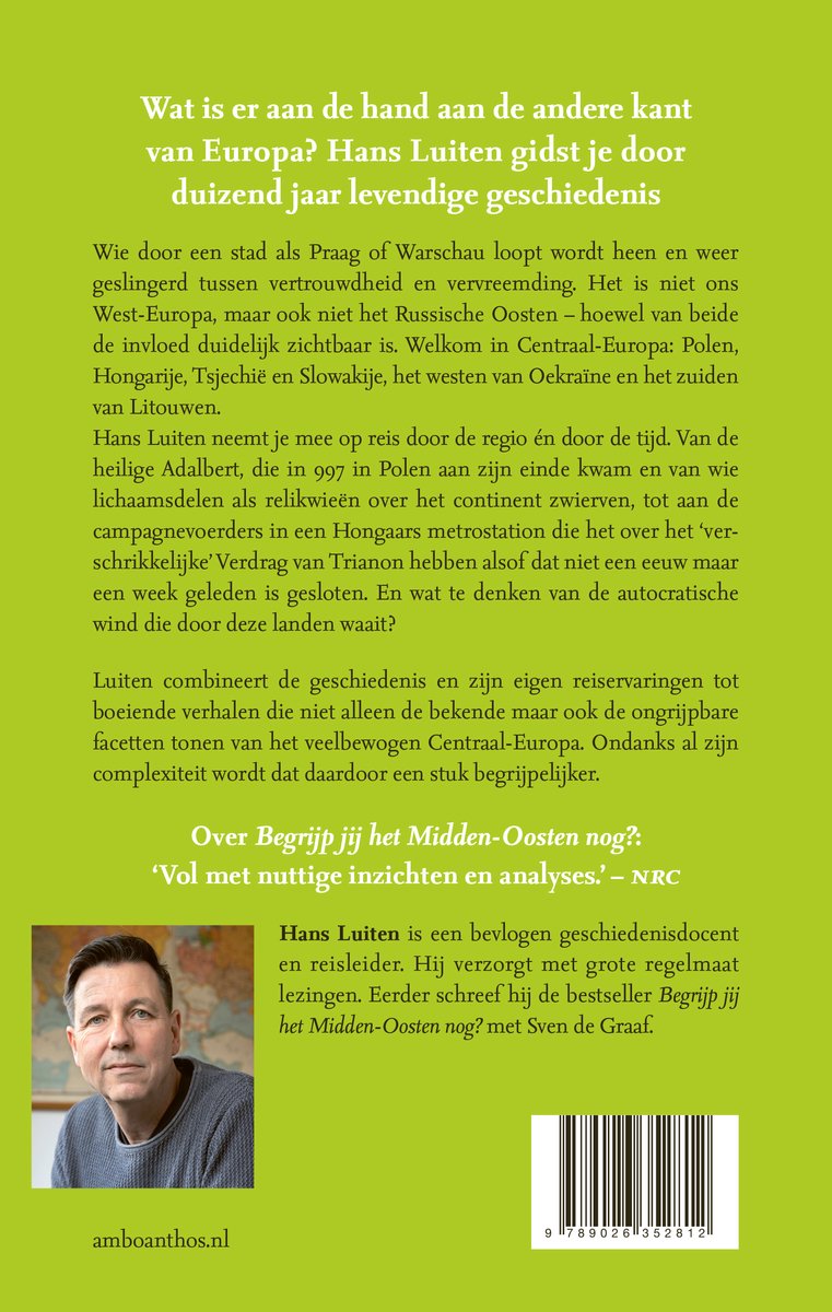 Begrijp jij Centraal-Europa nog? | Hans Luiten 9789026352812 Ambo, Anthos Historische reisgidsen, Landeninformatie Europa Begrijp jij Centraal-Europa nog? | Hans Luiten 9789026352812 Ambo, Anthos Historische reisgidsen, Landeninformatie Europa