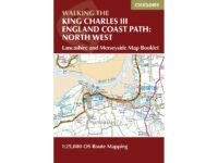 North West - Lancashire and Merseyside, walking the King Charles III England Coast Path | wandelgids 9781786310415  Cicerone Press   Wandelgidsen Noordwest-Engeland
