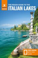 Rough Guide The Italian Lakes 9781835292082  Rough Guide Rough Guides  Reisgidsen Milaan, Lombardije, Italiaanse Meren