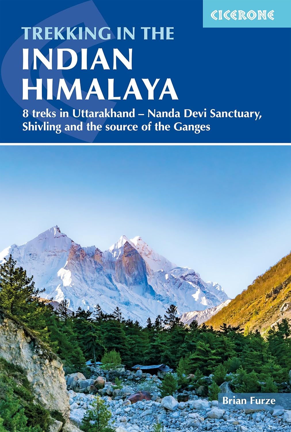 Indian Himalayas, Trekking in | wandelgids 9781852849863 Cicerone Press Wandelgidsen Indiase Himalaya Indian Himalayas, Trekking in | wandelgids 9781852849863 Cicerone Press Wandelgidsen Indiase Himalaya