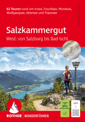 wandelgids Salzkammergut West Rother Wanderführer 9783763314416  Bergverlag Rother RWG  Wandelgidsen Salzburger Land & Stiermarken