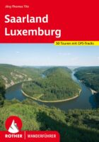 wandelgids Saarland, Luxemburg Rother Wanderführer 9783763346417  Bergverlag Rother RWG  Wandelgidsen Luxemburg, Saarland, Hunsrück