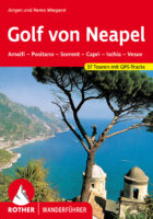 wandelgids Golf von Neapel Rother Wanderführer 9783763347803  Bergverlag Rother RWG  Wandelgidsen Napels, Amalfi, Cilento, Campanië
