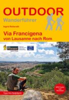 OD-201 Via Francigena - von Lausanne nach Rom | wandelgids 9783866868427  Conrad Stein Verlag Outdoor - Der Weg ist das Ziel  Wandelgidsen Noord-Italië