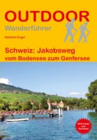 OD-117 Schweiz: Jakobsweg | wandelgids 9783866868540 Hartmut Engel Conrad Stein Verlag Outdoor - Der Weg ist das Ziel  Wandelgidsen Zwitserland