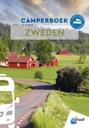ANWB Camperboek Zweden 9789018054281  ANWB ANWB Camperboeken  Op reis met je camper, Reisgidsen Zweden