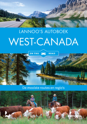Lannoo's Autoboek West-Canada 9789020927528  Lannoo Lannoos Autoboeken  Reisgidsen West-Canada