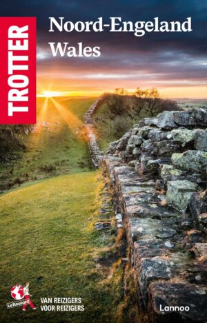 Trotter Noord-Engeland en Wales 9789020927832  Trotter   Reisgidsen Noordoost-Engeland, Wales