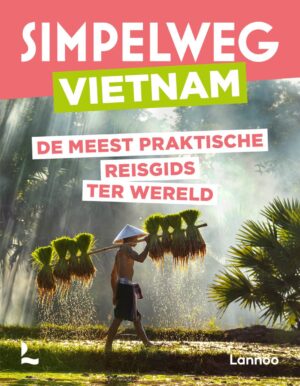 Simpelweg Vietnam 9789020931877  Lannoo Simpelweg  Reisgidsen Vietnam