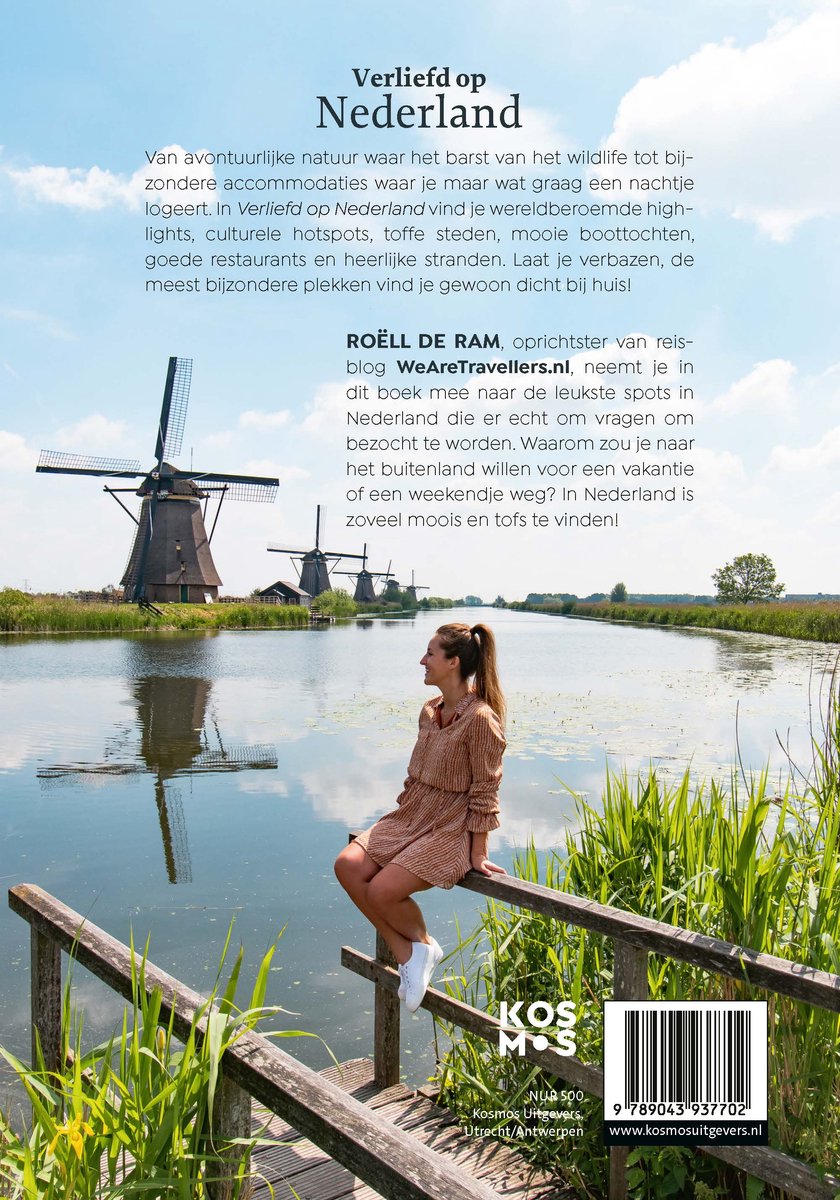 Verliefd op Nederland | Roëll de Ram 9789043937702 Roëll de Ram Kosmos Reisgidsen Nederland Verliefd op Nederland | Roëll de Ram 9789043937702 Roëll de Ram Kosmos Reisgidsen Nederland