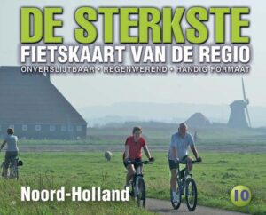 DSF-10 De sterkste fietskaart van Noord-Holland 1:50.000 9789463692748  Buijten & Schipperheijn DSF  Fietskaarten Noord-Holland