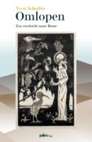 Omlopen | Yvon Schedler 9789493245839 Yvon Schedler Palmslag   Geen categorie Europa