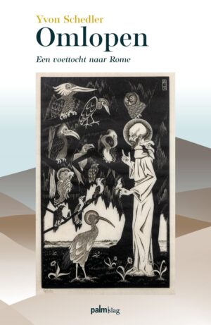 Omlopen | Yvon Schedler 9789493245839 Yvon Schedler Palmslag   Geen categorie Europa