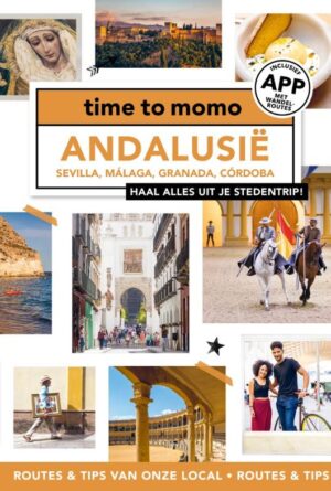 Time to momo Andalusië | reisgids 9789493338609  Mo'Media Time to Momo  Reisgidsen Andalusië