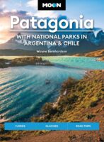 Moon Travel Guide Patagonia | reisgids 9781640494138  Moon   Reisgidsen Patagonië