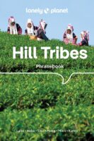 Hill Tribes Lonely Planet phrasebook 9781788688321  Lonely Planet Phrasebooks  Taalgidsen en Woordenboeken Zuid-Oost Azië