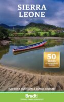 reisgids Sierra Leone (Bradt) 9781804692769  Bradt   Reisgidsen Guinee-Bissau, Guinee, Sierra Leone, Liberia