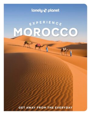 Experience Morocco | Lonely Planet 9781837586714  Lonely Planet Experience  Reisgidsen Marokko